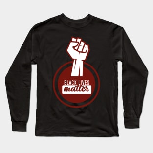 black lives matter Long Sleeve T-Shirt